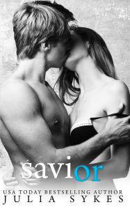 Title: Savior, Author: Julia Sykes