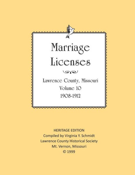 Lawrence County Missouri Marriages 1908-1912