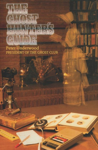 The Ghost Hunter's Guide