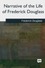 Narrative of the Life of Frederick Douglass