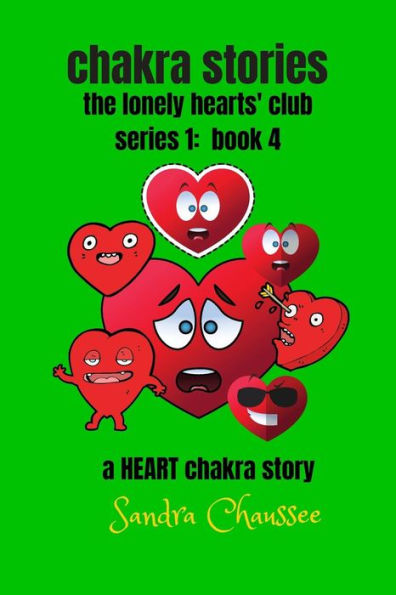 chakra stories: the lonely hearts' club - series 1: book 4