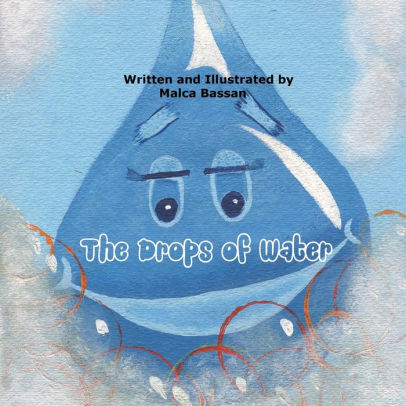 The Drops of Water: Children´s story by Malca Bassan, Paperback ...