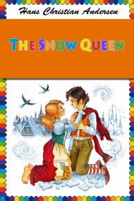 Title: The Snow Queen, Author: Hans Christian Andersen