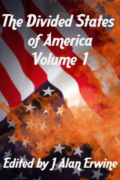 The Divided States of America Volume 1