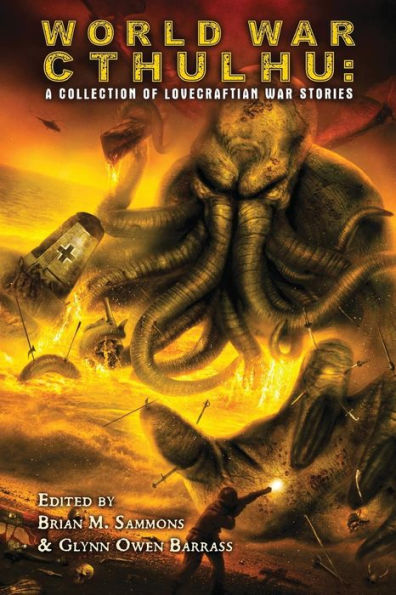 World War Cthulhu: A Collection of Lovecraftian War Stories