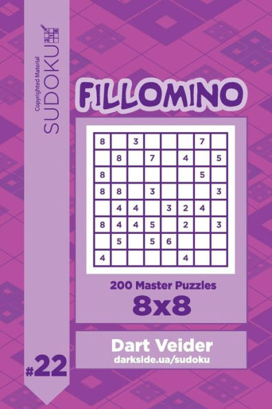 Sudoku Fillomino - 200 Master Puzzles 8x8 (Volume 22)