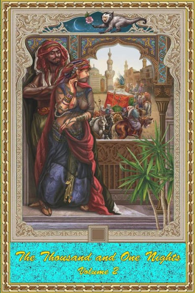 The Thousand and One Nights, Volume 2