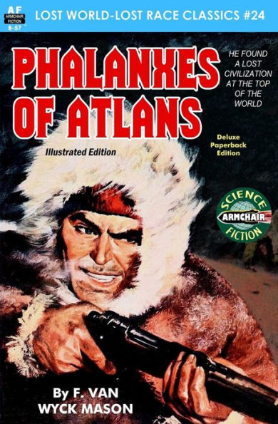 Phalanxes of Atlans, Illustrated Edition