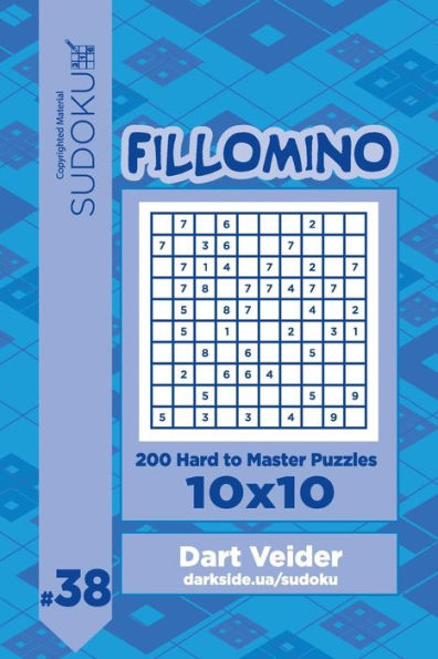 Sudoku Fillomino - 200 Hard to Master Puzzles 10x10 (Volume 38)