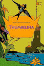 Thumbelina By Hans Christian Andersen, Paperback | Barnes & Noble®