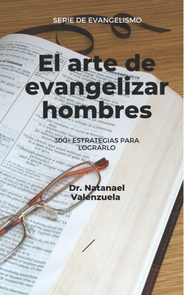 El Arte de Evangelizar Hombres: Recurso para hoy