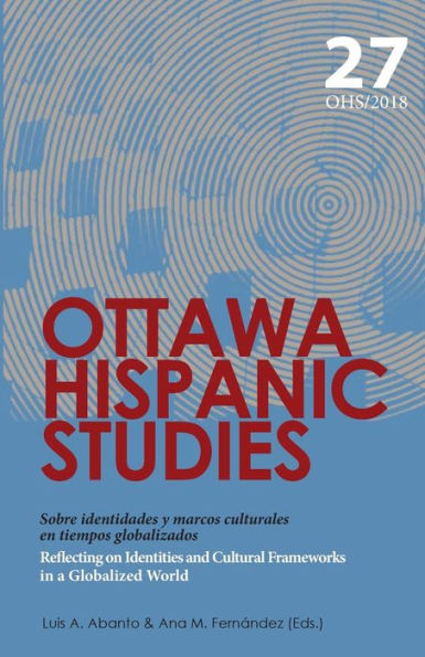 Reflecting on Identities and Cultural Frameworks in a Globalized World: Sobre identidades y marcos culturales en tiempos globalizados