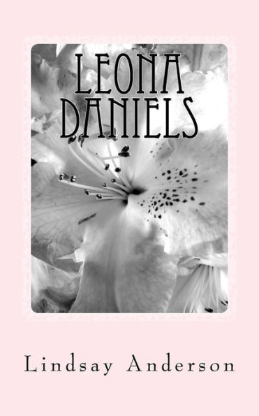 Leona Daniels: A Leona Daniels Novel