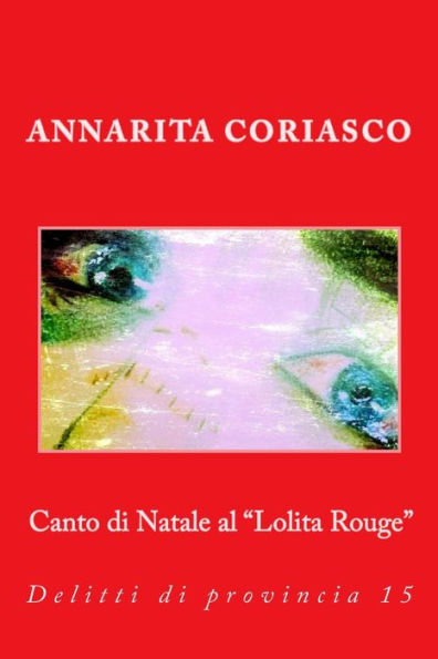 Canto di Natale al "Lolita Rouge"