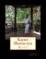 Title: Karate Shorin-ryu - Kata: (edizione a colori), Author: Emanuel Giordano