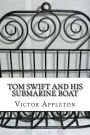 Tom Swift and his Submarine Boat