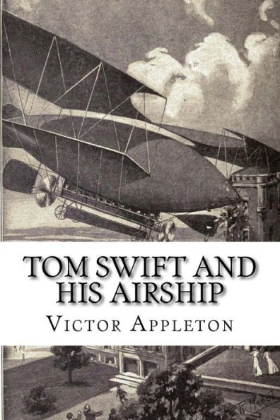 Tom Swift and his Airship