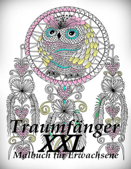 Traumfänger XXL - Malbuch für Erwachsene