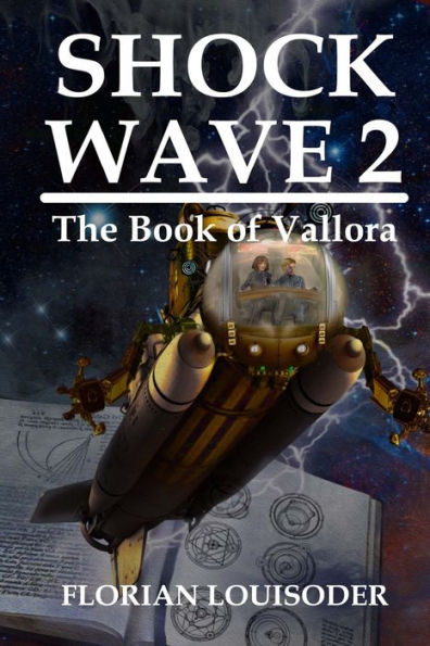 Shock Wave 2: The Book of Vallora