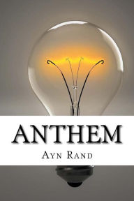 Title: Anthem, Author: Ayn Rand