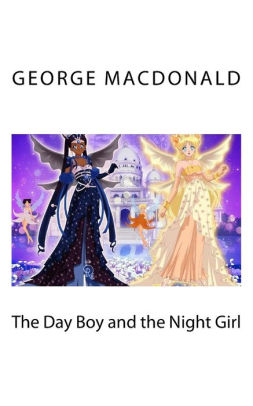 The Day Boy and the Night Girl by MacDonald, Paperback Barnes