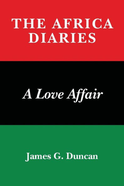 The Africa Diaries: A Love Affair