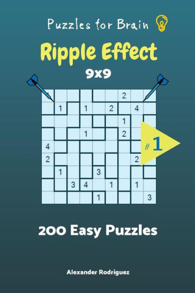 Puzzles for Brain - Ripple Effect 200 Easy Puzzles 9x9 vol. 1