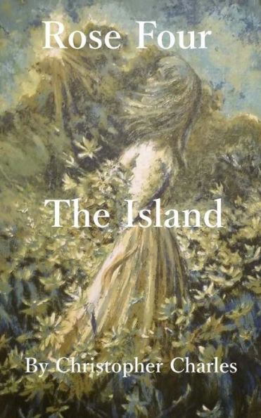 Rose Four: The Island