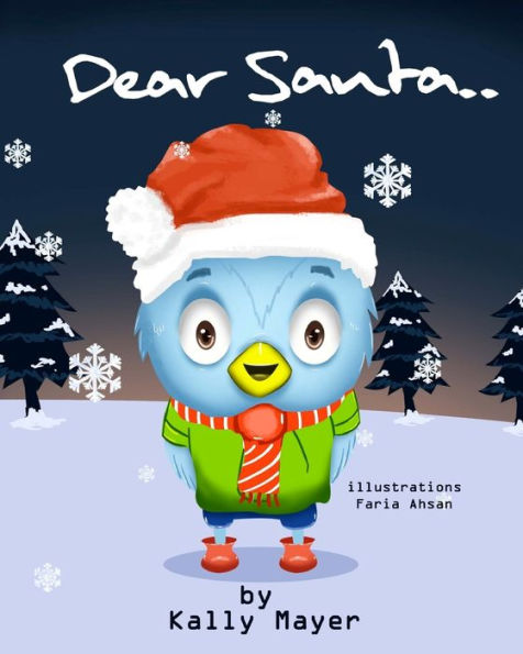 Dear Santa....: Christmas picture book for Beginner Readers ages 3-6