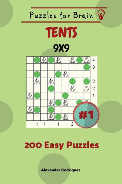 Puzzles for Brain Tents - 200 Easy Puzzles 9x9 vol. 1