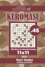 Sudoku Kuromasu - 200 Easy to Normal Puzzles 11x11 (Volume 46)
