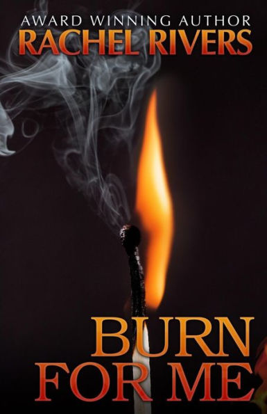 Burn For Me: Burn Out / Flash Over / Anchor Point