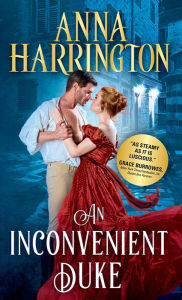 Free book download ipod An Inconvenient Duke by Anna Harrington