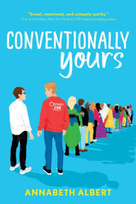 Title: Conventionally Yours, Author: Annabeth Albert