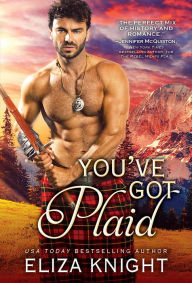 Pdf ebooks for mobiles free download You've Got Plaid  by Eliza Knight 9781728200385