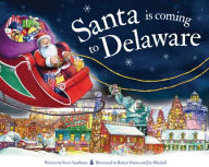 Title: Santa Is Coming to Delaware, Author: Steve Smallman