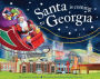 Santa Is Coming to Georgia