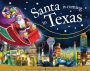 Santa Is Coming to Texas