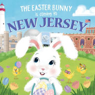 Title: The Easter Bunny Is Coming to New Jersey, Author: Eric James