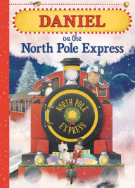Title: Daniel on the North Pole Express, Author: JD Green