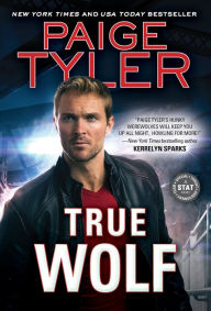 Title: True Wolf, Author: Paige Tyler