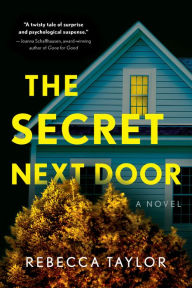 Audio book free download The Secret Next Door: A Novel