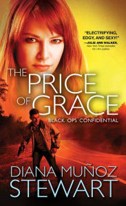 Download books epub free The Price of Grace (English literature) by Diana Muñoz Stewart CHM iBook 9781728206714