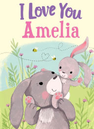 Title: I Love You Amelia, Author: JD Green