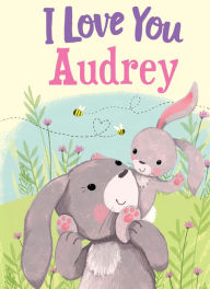 Title: I Love You Audrey, Author: JD Green