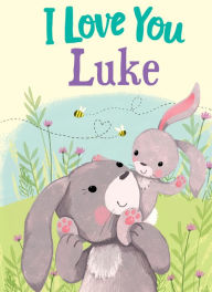 Title: I Love You Luke, Author: JD Green