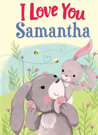 Title: I Love You Samantha, Author: JD Green