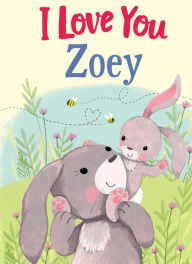 Title: I Love You Zoey, Author: JD Green