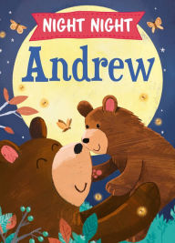 Title: Night Night Andrew, Author: JD Green