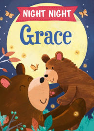 Title: Night Night Grace, Author: JD Green